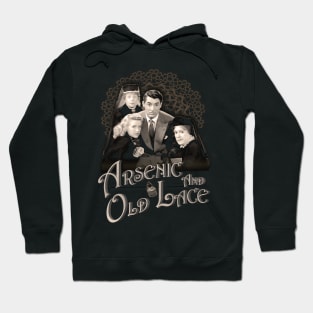 Arsenic And Old Lace Hoodie